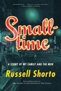 Smalltime | Russell Shorto | 