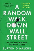 A Random Walk Down Wall Street | Burton G. (Princeton University) Malkiel | 