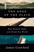 THE EDGE OF THE PLAIN 8211 HOW BORDE | James Crawford | 