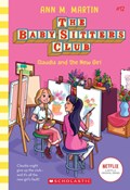 The Babysitters Club #12: Claudia and the New Girl (b&w) | Ann M. Martin | 