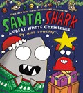 Santa Shark | Mike Lowery | 