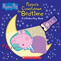 Countdown to Bedtime: Lift-The-Flap Book with Flashlight (Peppa Pig) [With Mini Peppa Pig Flashlight] | Scholastic | 