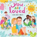 You Are Loved | Sofia Sanchez ; Margaret O'Hair | 
