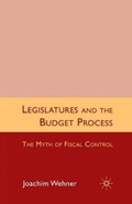 Legislatures and the Budget Process | J. Wehner | 