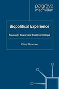 Biopolitical Experience | C. Blencowe | 