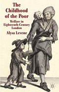 The Childhood of the Poor | A. Levene | 