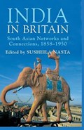 India in Britain | Susheila Nasta | 