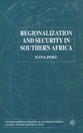 Regionalization and Security in Southern Africa | N. Poku | 