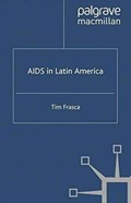 AIDS in Latin America | T. Frasca | 