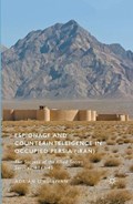 Espionage and Counterintelligence in Occupied Persia (Iran) | Adrian O'Sullivan | 