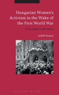 Hungarian Women's Activism in the Wake of the First World War | Canada)Szapor ProfessorJudith(McGillUniversity | 