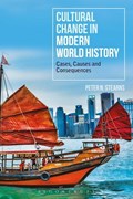 Cultural Change in Modern World History | Usa)stearns ProfessorPeterN.(GeorgeMasonUniversity | 