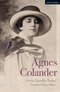 Agnes Colander | Harley Granville Barker | 