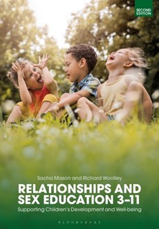Relationships and Sex Education 3–11