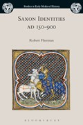 Saxon Identities, AD 150-900 | TheNetherlands)Flierman DrRobert(RadboudUniversiteitNijmegen | 