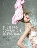 The Berg Companion to Fashion | Valerie Steele | 