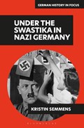 Under the Swastika in Nazi Germany | Canada)Semmens AdjunctProfessorKristin(UniversityofVictoria | 