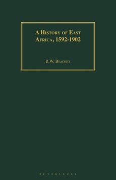 A History of East Africa, 1592-1902