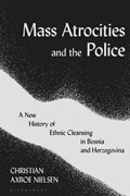 Mass Atrocities and the Police | Denmark)Nielsen ChristianAxboe(AarhusUniversity | 