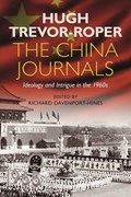 The China Journals | Hugh Trevor-Roper | 