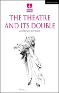 The Theatre and its Double | Antonin Artaud | 