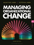 Managing Organizational Change | Muayyad Jabri ; Estefan Jabri | 