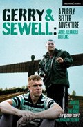 Gerry & Sewell: A Purely Belter Adventure | Jonathan Tulloch | 