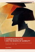 Cosmopolitan Elites and the Making of Globality | Germany)Wolters Leonie(FreieUniversityBerlin | 