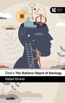Zizek's The Sublime Object of Ideology