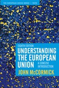 Understanding the European Union | Usa)mccormick John(IndianaUniversity | 