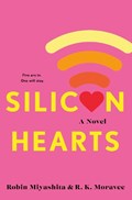 Silicon Hearts | Robin Miyashita | 