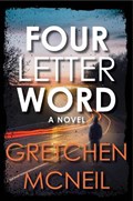 Four Letter Word | Gretchen McNeil | 