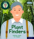 Hero Academy Non-fiction: Oxford Level 6, Orange Book Band: Plant Finders | Catherine Veitch | 