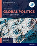 Oxford Resources for IB DP Global Politics: Course Book | Chiel Mooij ; Emma Dhesi ; Alia Nusseibeh | 