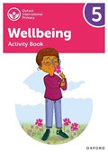 Oxford International Wellbeing: Activity Book 5 | Adrian Bethune ; Louise Aukland | 