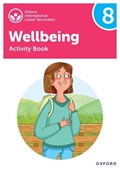 Oxford International Lower Secondary Wellbeing: Activity Book 8 | Adrian Bethune ; Louise Aukland | 