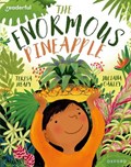 Readerful Books for Sharing: Year 2/Primary 3: The Enormous Pineapple | Teresa Heapy | 