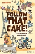 Readerful Independent Library: Oxford Reading Level 7: Follow that Cake! | Alan MacDonald | 