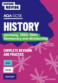 Oxford Revise: AQA GCSE History: Germany, 1890-1945: Democracy and dictatorship | Harriet Power | 