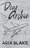 Dear Archie | Aria Blake | 