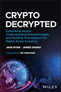 Crypto Decrypted | Jake Ryan ; James Diorio | 