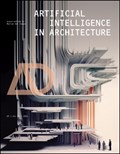 Artificial Intelligence in Architecture | Matias del Campo | 