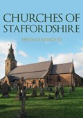 Churches of Staffordshire | Helen Harwood | 