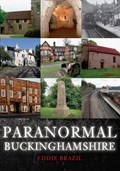 Paranormal Buckinghamshire | Eddie Brazil | 