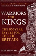 Warriors and Kings | Martin Wall | 