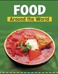Food Around the World | Wil Mara | 