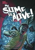 My Slime is Alive! | Katie Schenkel | 