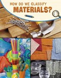 How Do We Classify Materials? | Yvonne Pearson | 