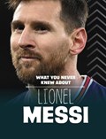 What You Never Knew About Lionel Messi | Isaac Kerry | 