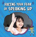 Facing Your Fear of Speaking Up | Mari Schuh | 